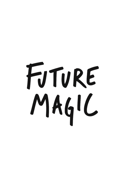 Future Magic